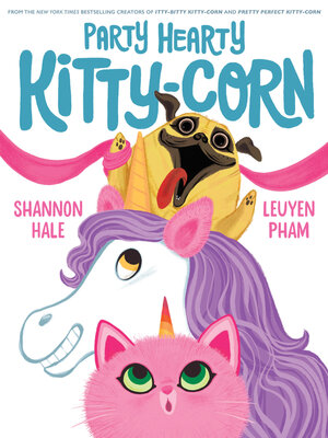 cover image of Party Hearty Kitty-Corn